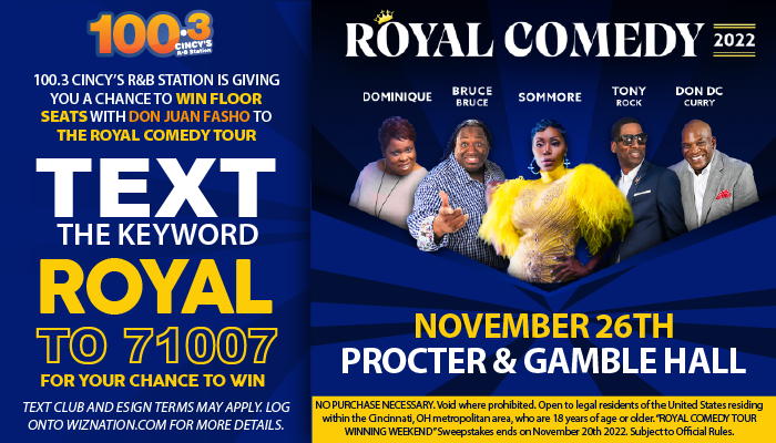 Royal Comedy Tour Contest Graphics- Cincinnati WOSL_RD Cincinnati WOSL_November 2022